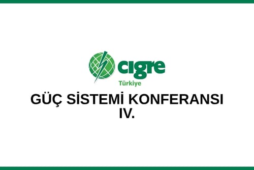 Güç Sistemleri Konferansı IV Program